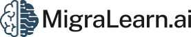 MigraLearn.ai
